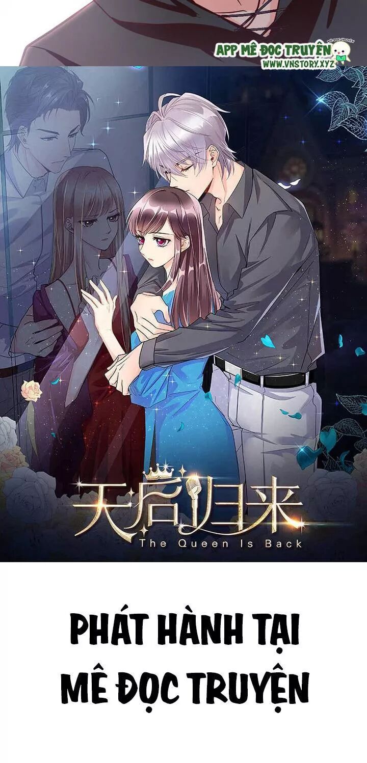 Thiên hậu trở về: Chapter 119: Làm gì để bảo vệ em