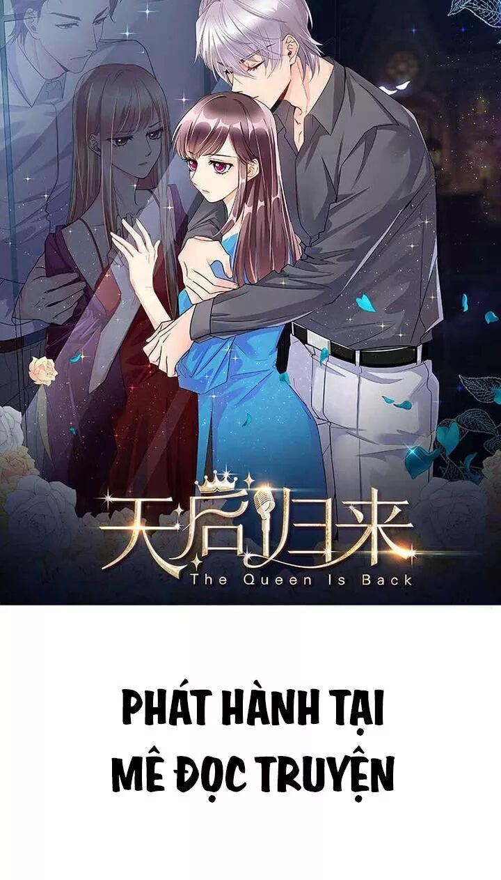 Thiên hậu trở về: Chapter 128: Anh đến thật rồi