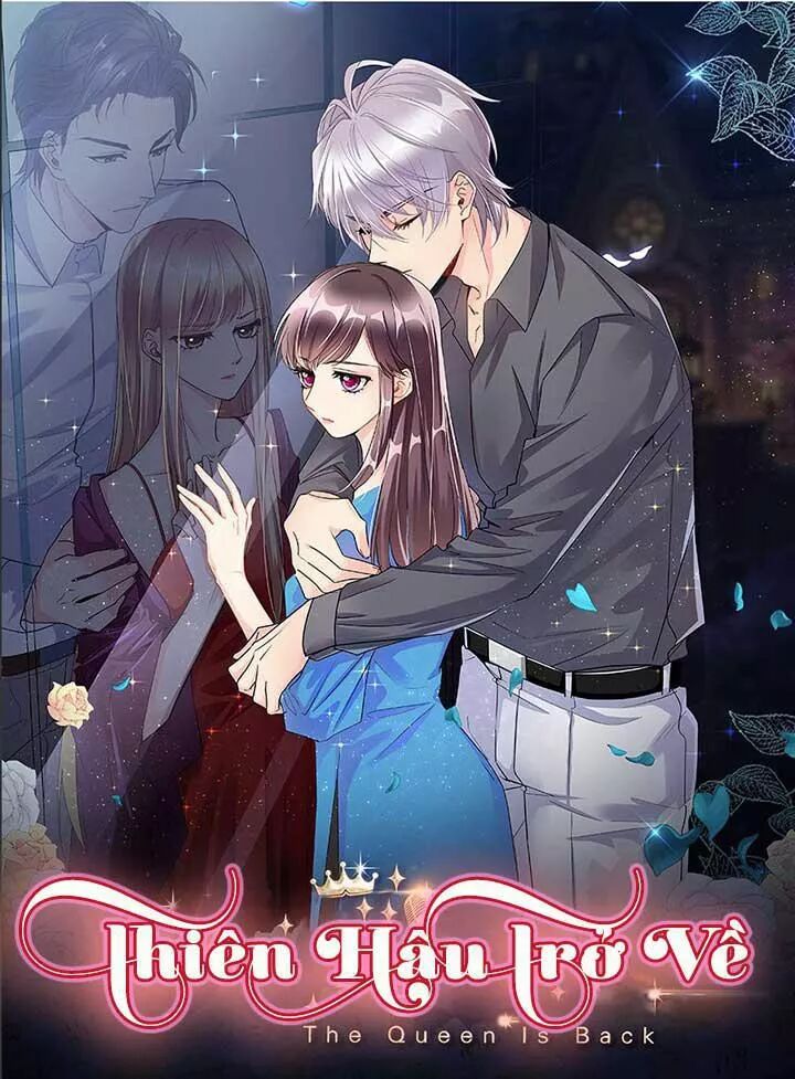 Thiên hậu trở về: Chapter 34: Nhà tôi chưa từng tiếp khách nữ