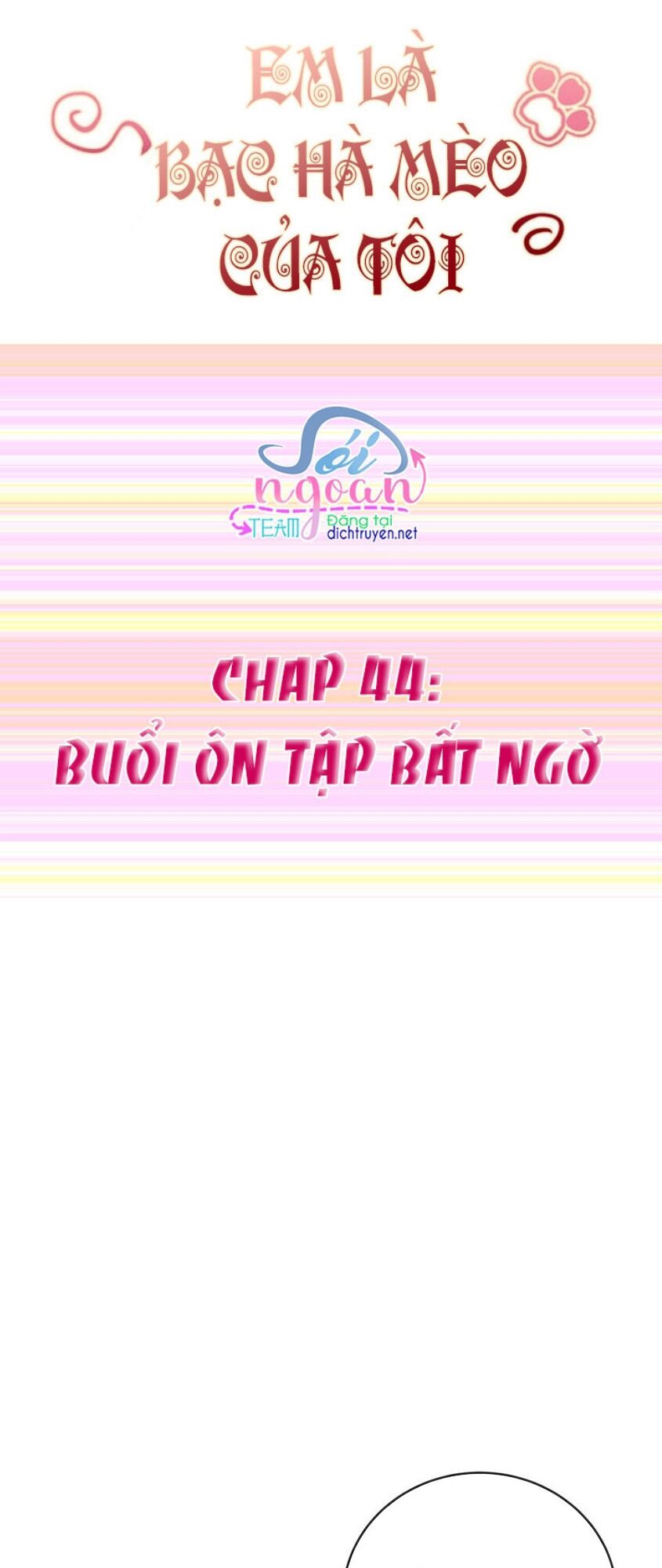 Em là bạc hà mèo của tôi: Chapter 44