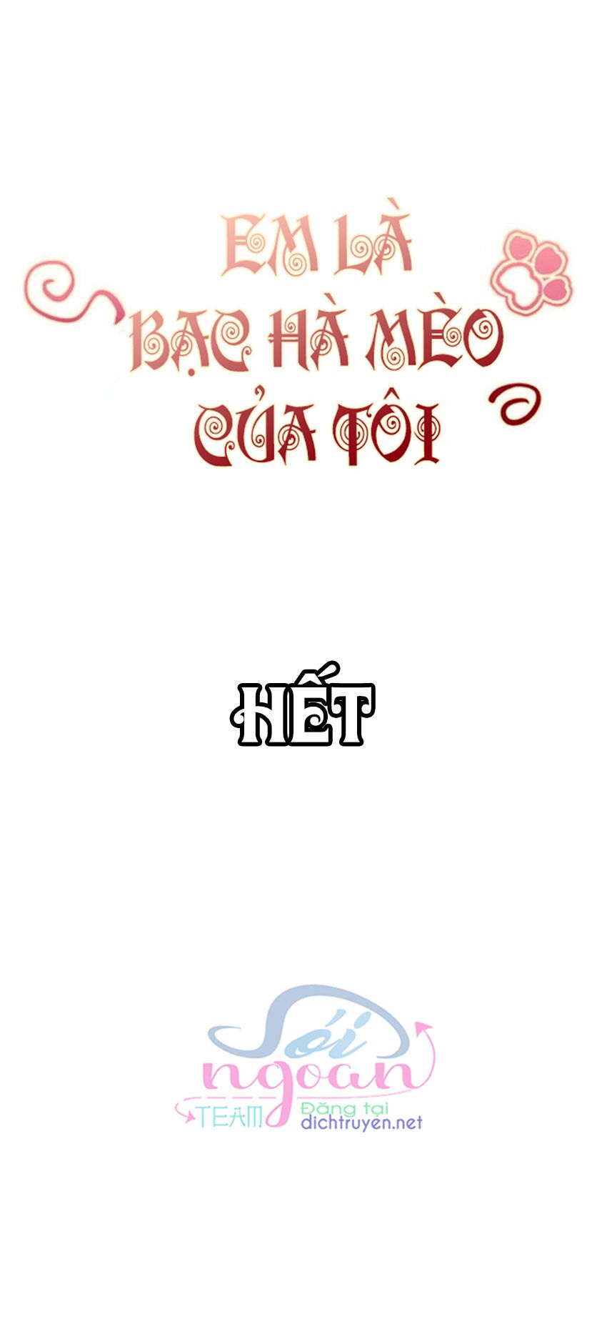 Em là bạc hà mèo của tôi: Chapter 54: (End)