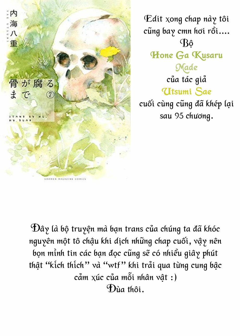 Hone ga Kusaru Made: Chapter 95: Hồi kết