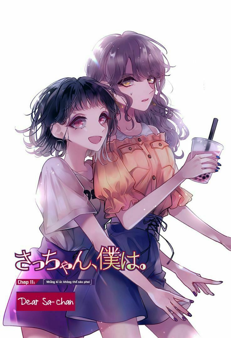 Dear Sa-chan: Chapter 11: Những ký ức không thể nào phai