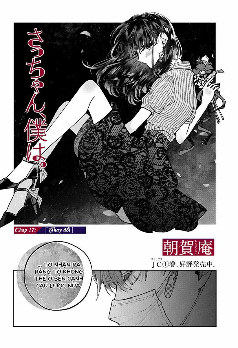 Dear Sa-chan: Chapter 17: - Thay đổi