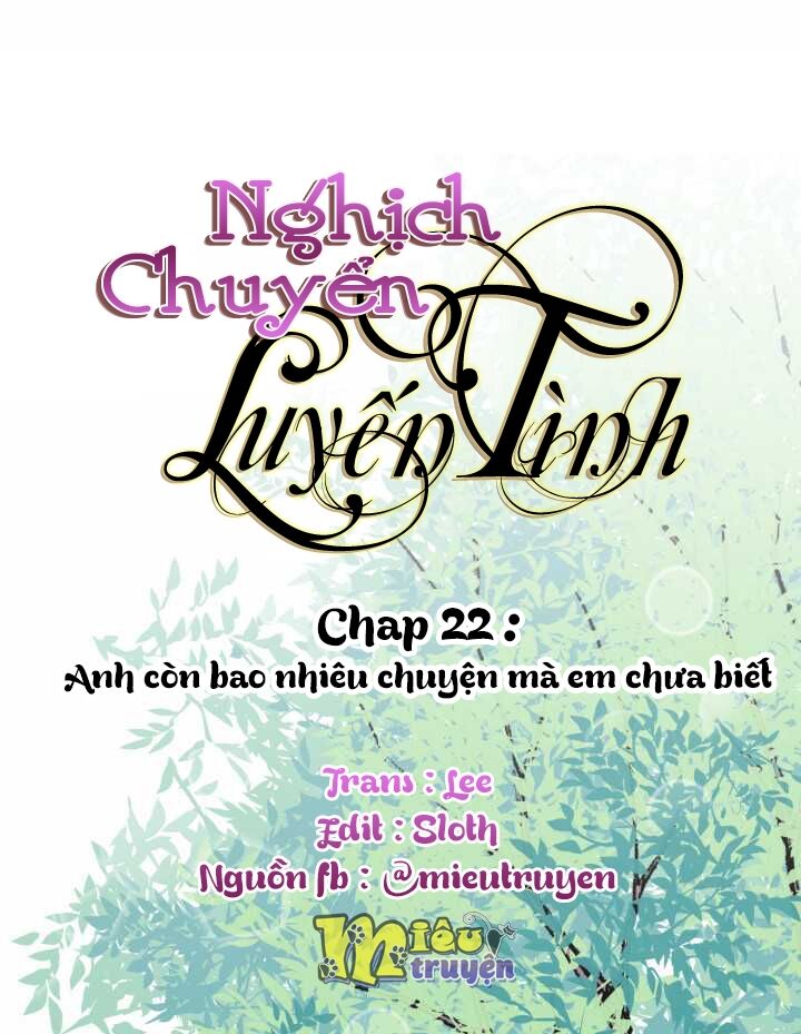 Nghịch Chuyển Luyến Tình: Chapter 22