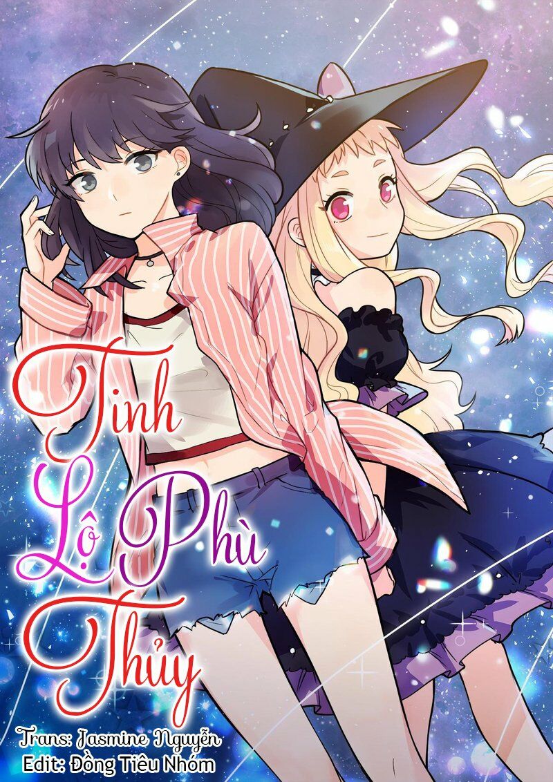 Tinh Lộ Phù Thủy: Chapter 2