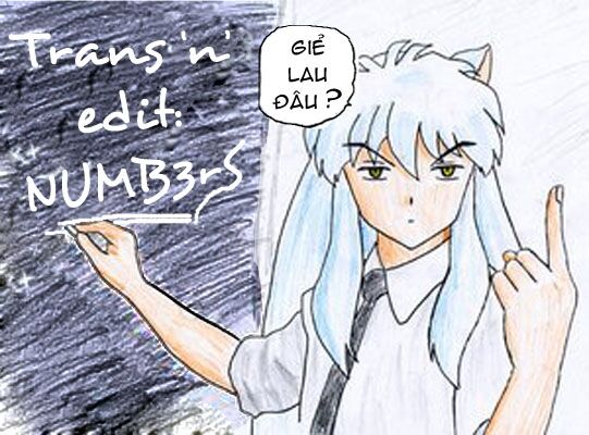 Khuyển Dạ Xoa Bản đẹp: Chapter 56.7