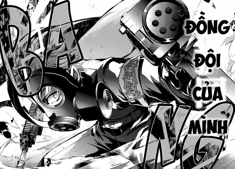 Con Đường Súng Đạn: Chapter 57: Bảo vệ đồng đội của tôi