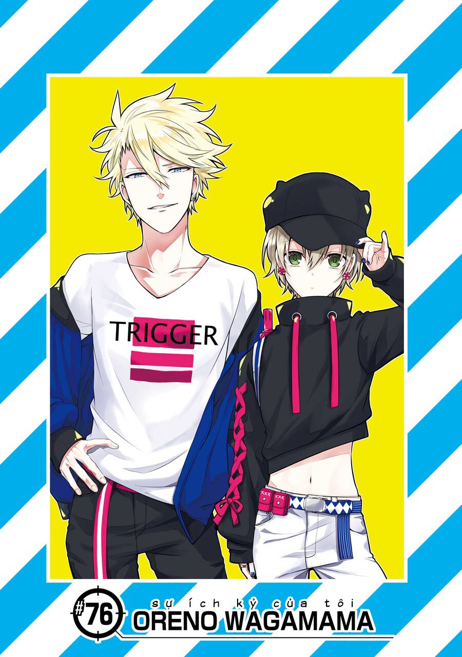 Con Đường Súng Đạn: Chapter 76: ORENO WAGAMAMA