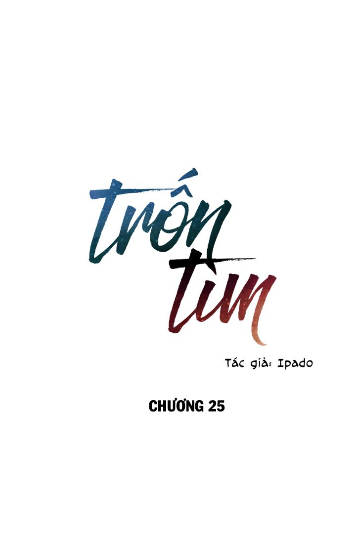 Trốn Tìm: Chapter 25