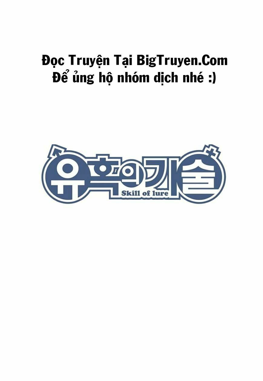 Skill of Lure - Nghệ Thuật Quyến Rũ: Chapter 22