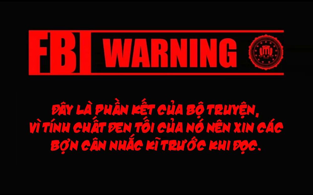 I was wrong: Chapter 1.5: Chap phần kết ( khuyên ko nên đọc )