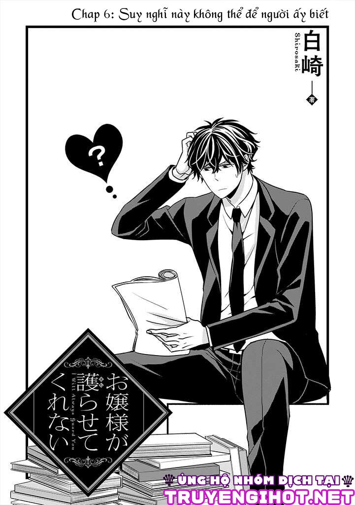 Ojou-sama ga Mamorasete Kurenai.: Chapter 6