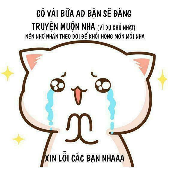 Tiếp xúc chí mạng: Chapter 34