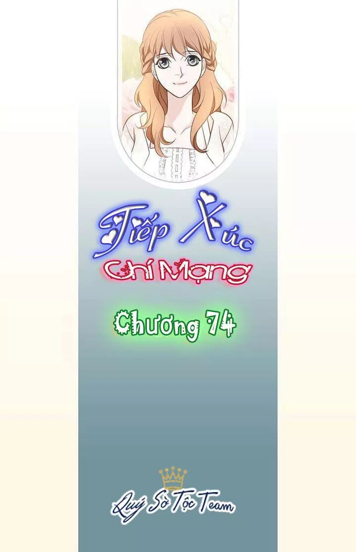 Tiếp xúc chí mạng: Chapter 74