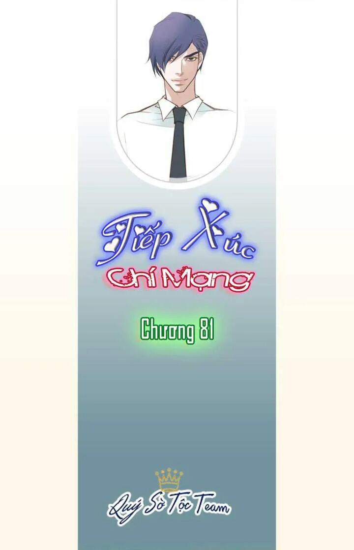Tiếp xúc chí mạng: Chapter 81