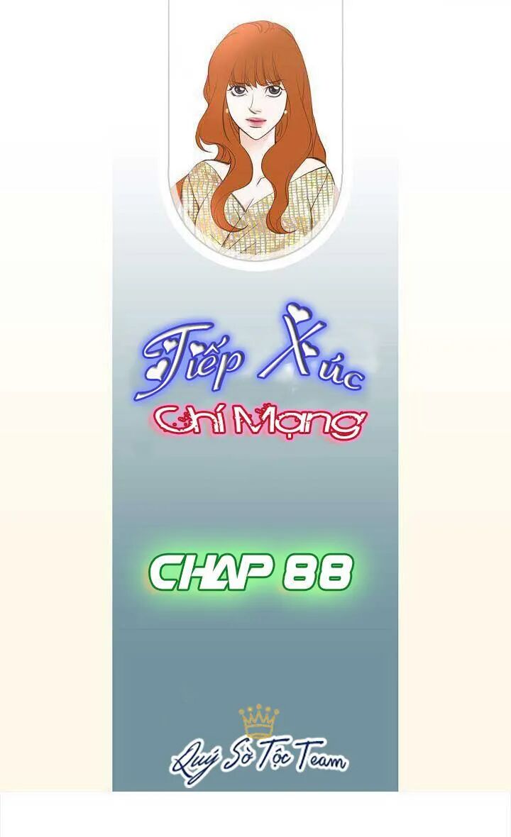 Tiếp xúc chí mạng: Chapter 88