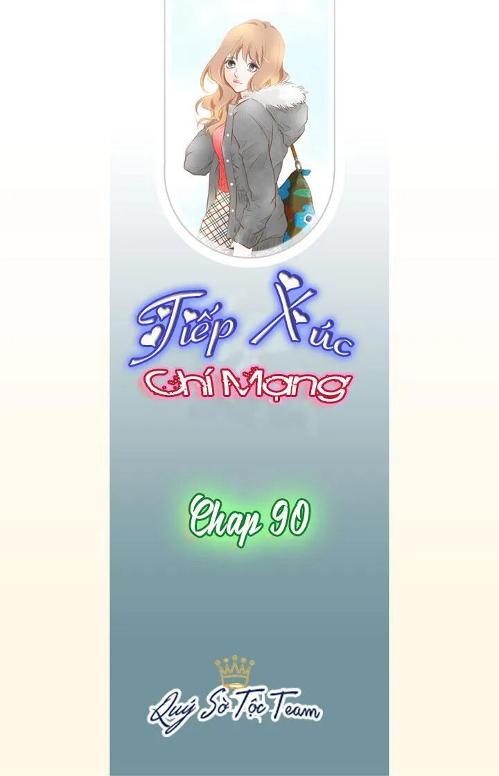 Tiếp xúc chí mạng: Chapter 90
