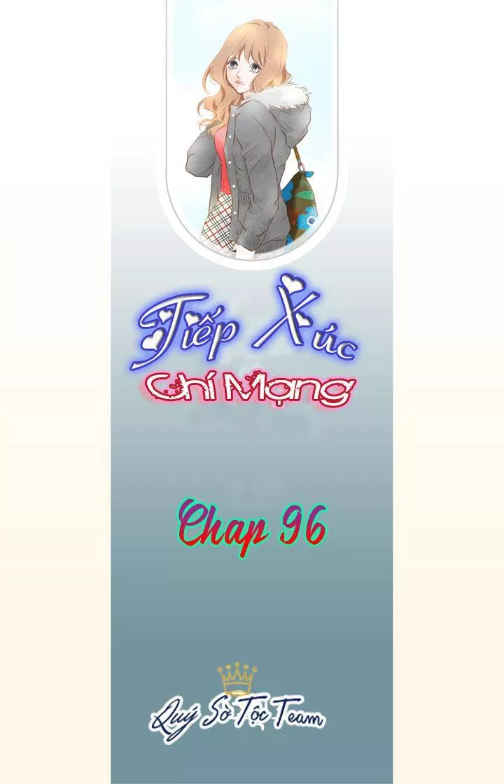 Tiếp xúc chí mạng: Chapter 96