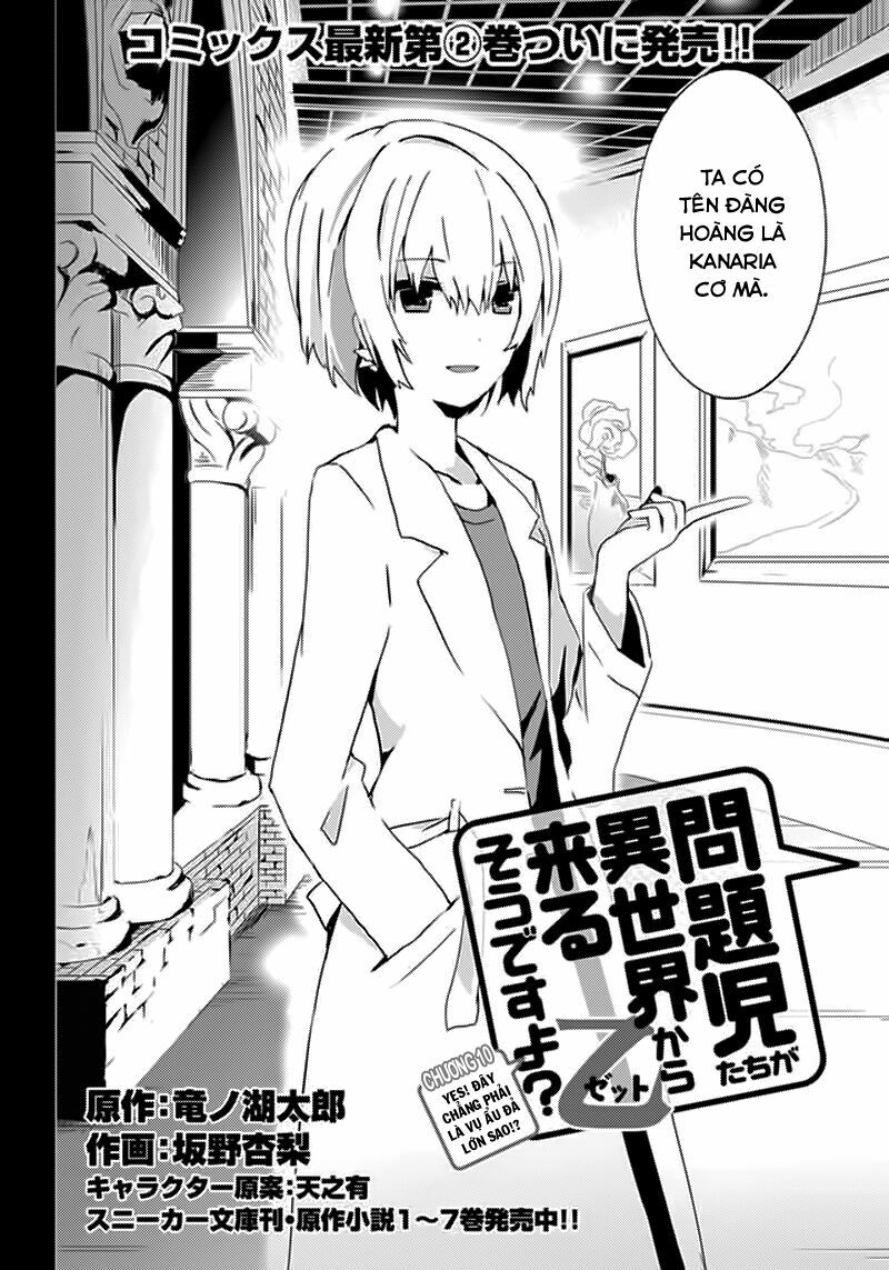 Hình như những đứa trẻ rắc rối đó đến từ thế giới khác thì phải? Z: Chapter 10