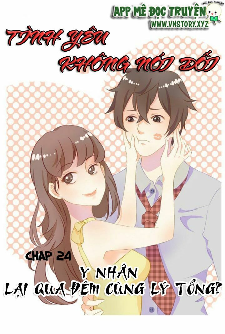Tình yêu không nói dối: Chapter 24