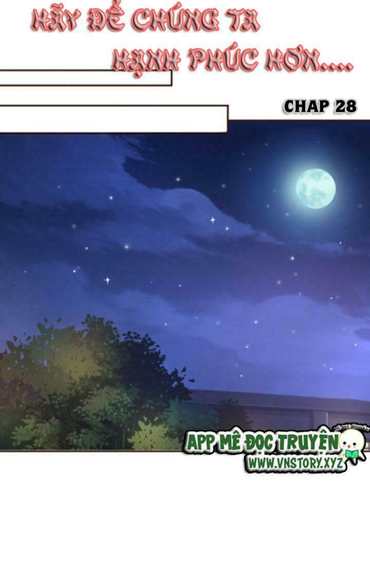 Tình yêu không nói dối: Chapter 28