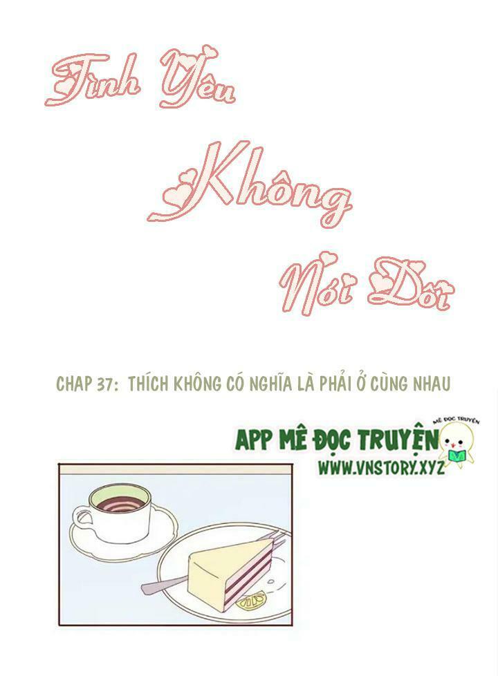 Tình yêu không nói dối: Chapter 37