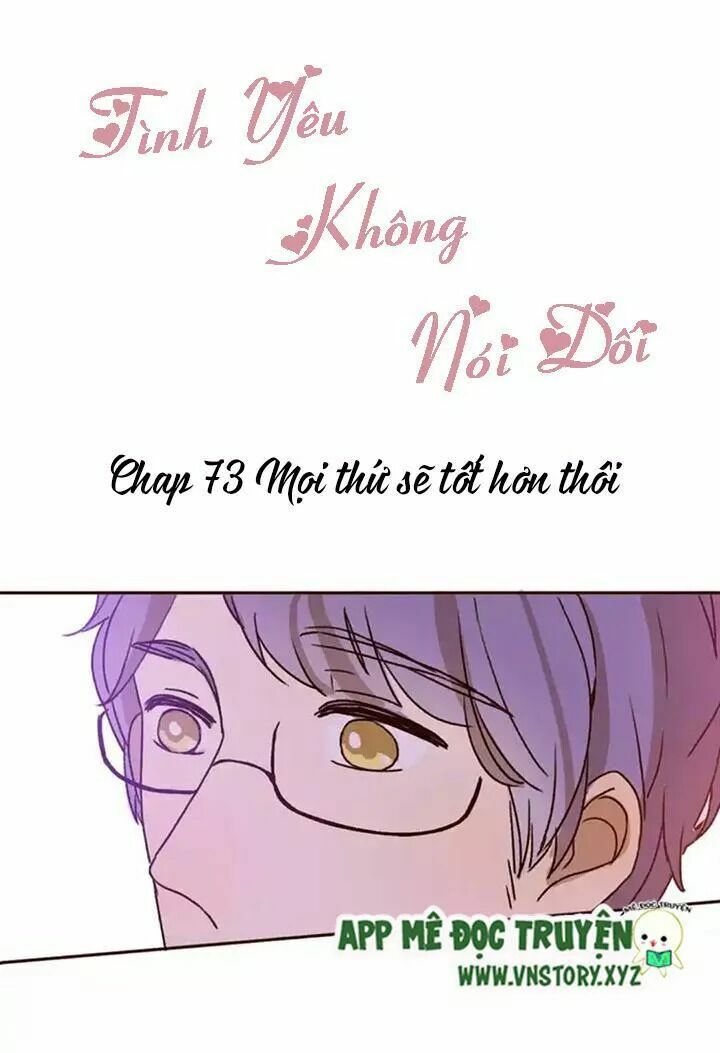 Tình yêu không nói dối: Chapter 73