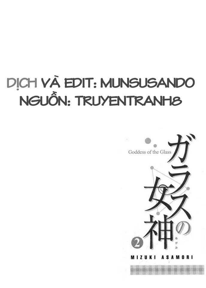 Goddess of the Glass!: Chapter 20: Hai trái tim hòa quyện vào nhau