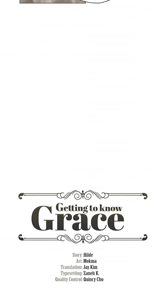 Getting To Know Grace: Chapter 2: Vị Trí Của Tôi