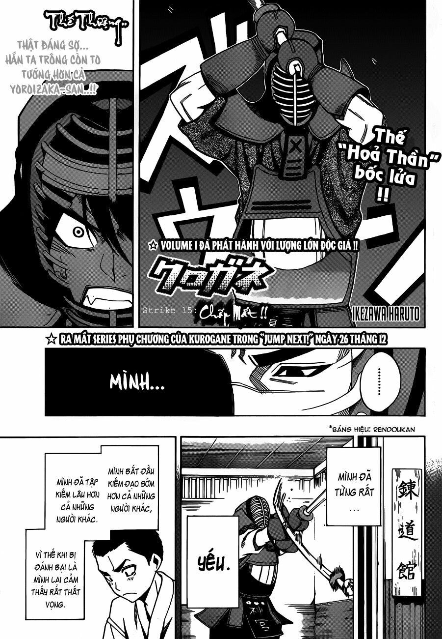 Kurogane: Chapter 15: Chớp mắt !!