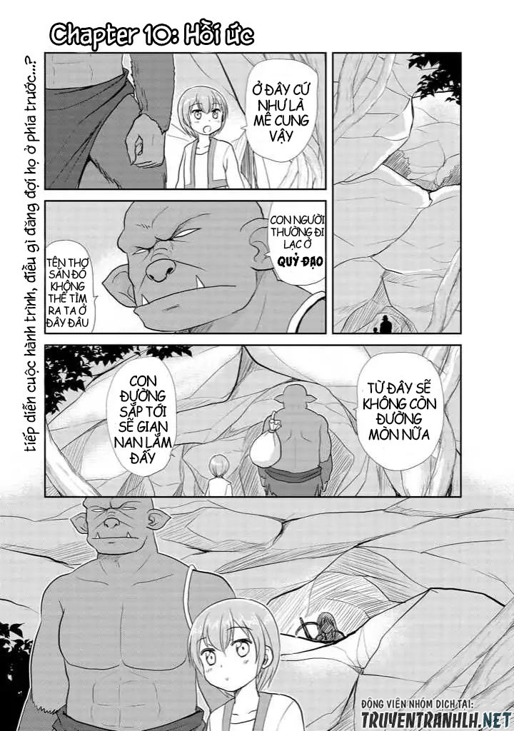 Gã Orc và cô phù thủy nhỏ: Chapter 10: END