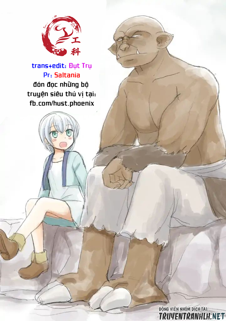 Gã Orc và cô phù thủy nhỏ: Chapter 10: END