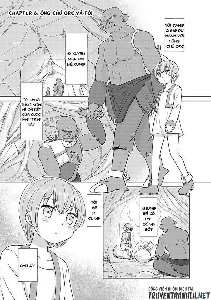 Gã Orc và cô phù thủy nhỏ: Chapter 6