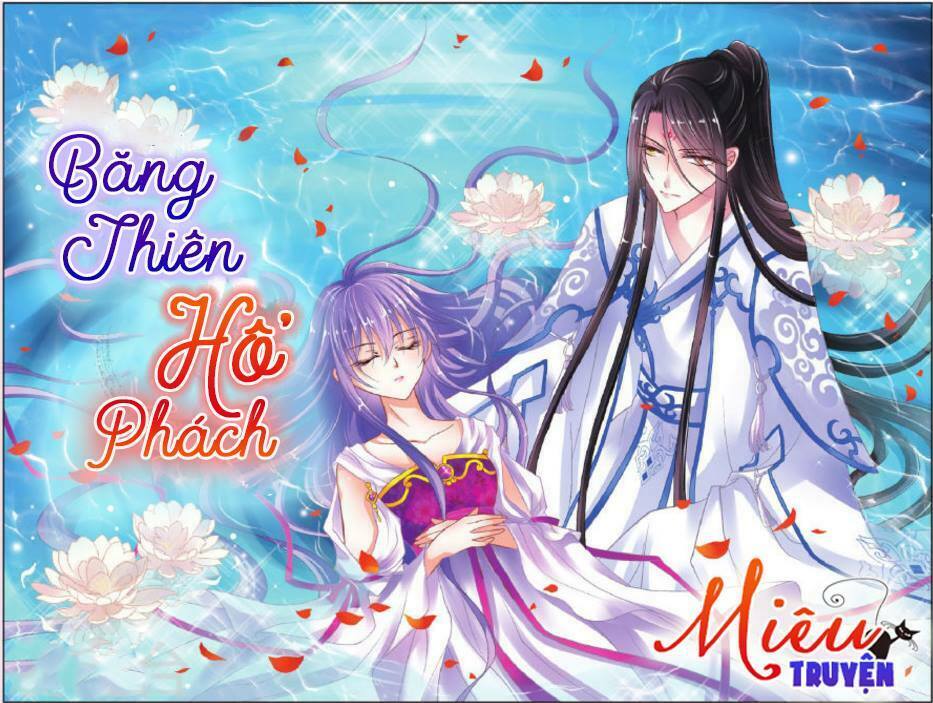 Băng thiên hổ phách: Chapter 1