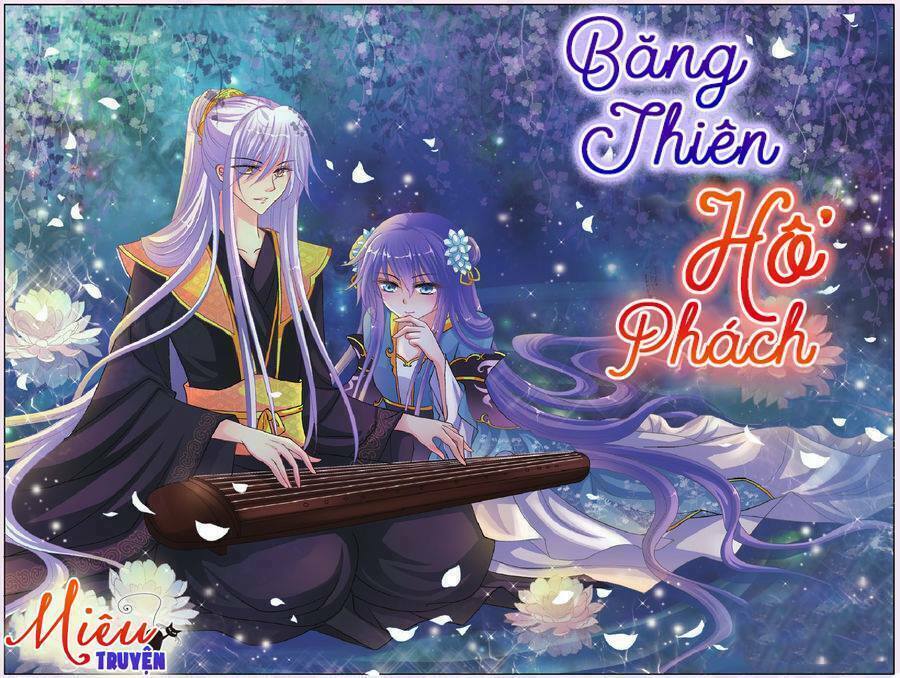 Băng thiên hổ phách: Chapter 3