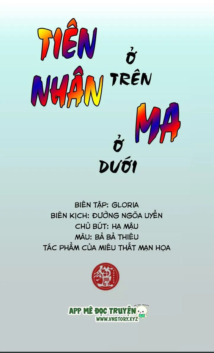 Tiên nhân ở trên Ma ở dưới: Chapter 40: - Chap cuối