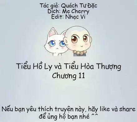 Tiểu Hồ Ly vs Tiểu Hóa Thượng: Chapter 11