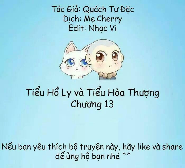 Tiểu Hồ Ly vs Tiểu Hóa Thượng: Chapter 13