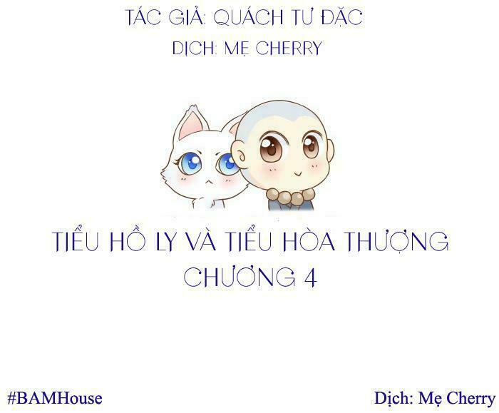 Tiểu Hồ Ly vs Tiểu Hóa Thượng: Chapter 4