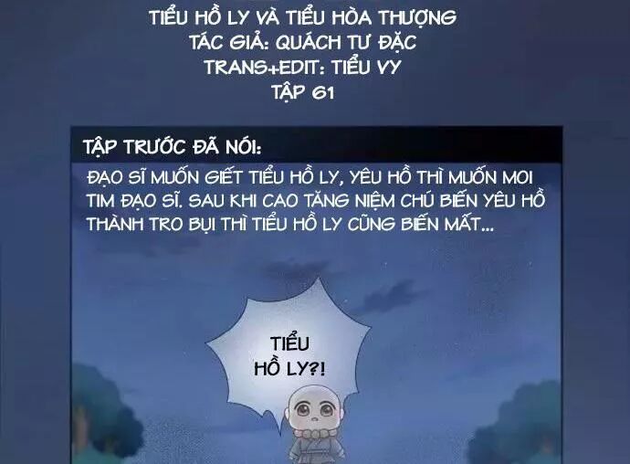 Tiểu Hồ Ly vs Tiểu Hóa Thượng: Chapter 61