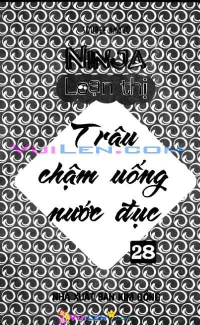 Ninja Loạn Thị: Chapter 28