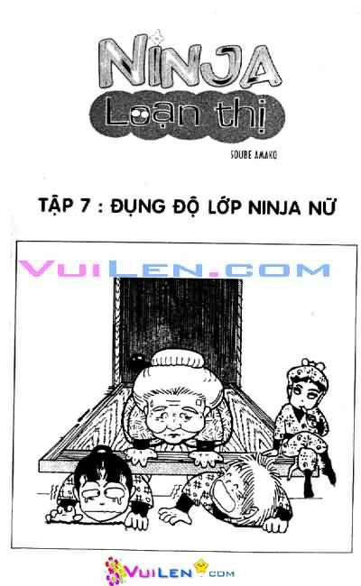 Ninja Loạn Thị: Chapter 7: Không thầy đố mày làm nên