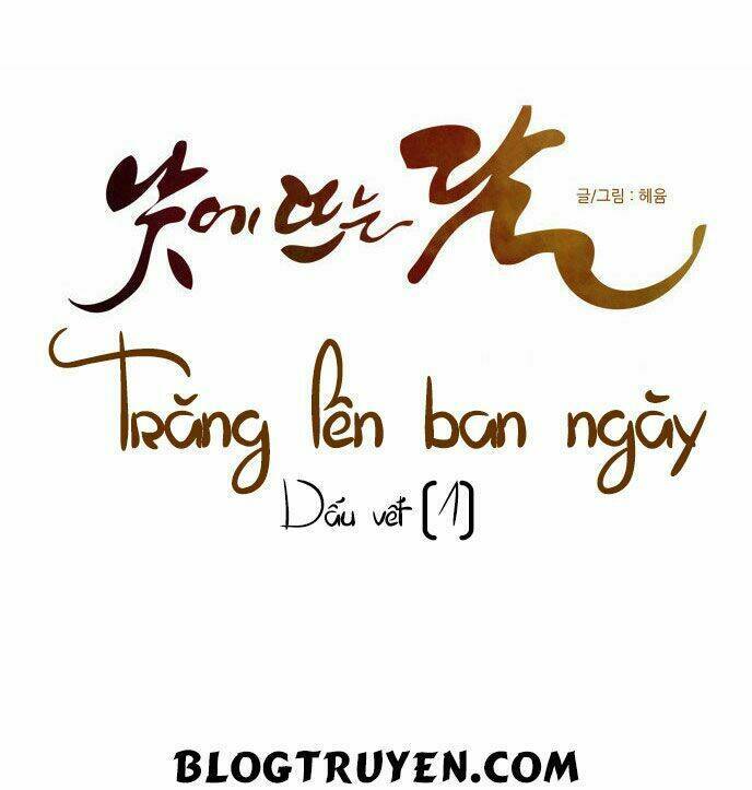 Trăng Lên Ban Ngày: Chương 67