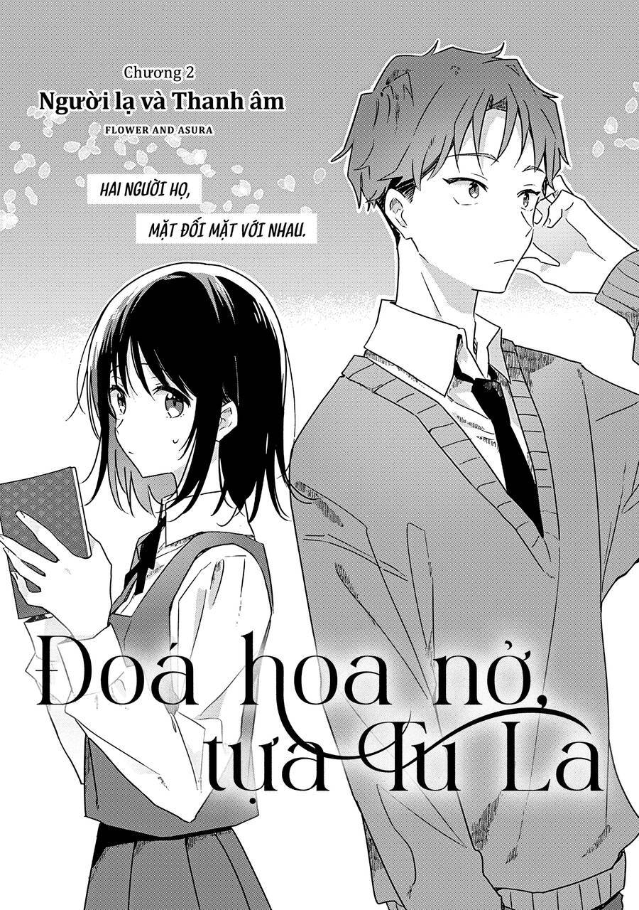 Đoá Hoa Nở, Tựa Tu La: Chương 2