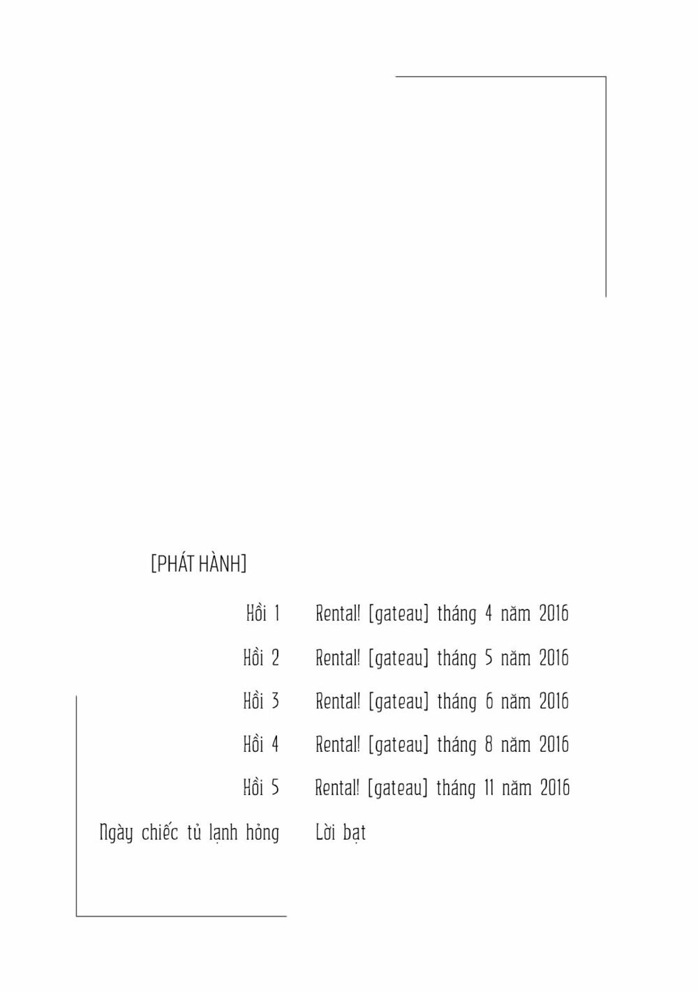 Tình Đầu Bên Tôi: Chapter 5.5: - Ngày chiếc tủ lạnh hỏng