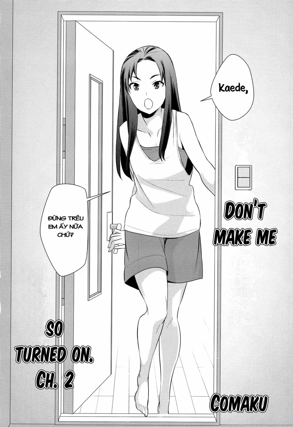 Don't Make Me So Turned On: Chapter 2