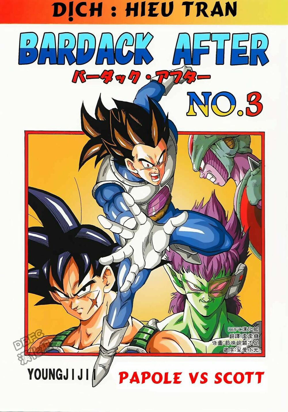 Thế Giới Ngọc Rồng - Ngoại Truyện Bardock: Chapter 3