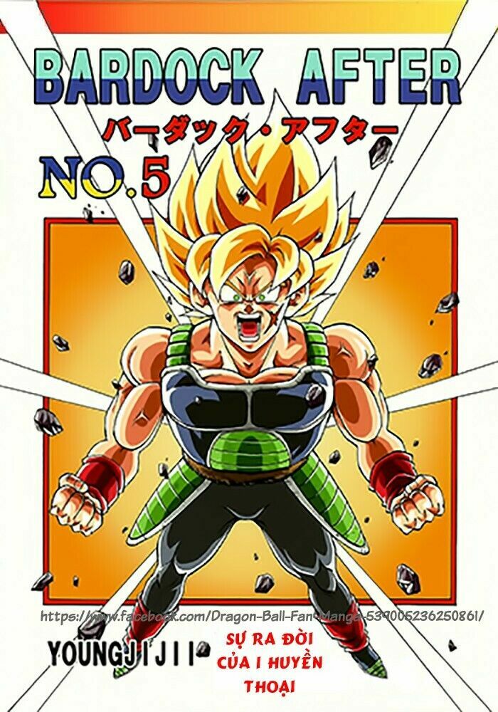 Thế Giới Ngọc Rồng - Ngoại Truyện Bardock: Chapter 5
