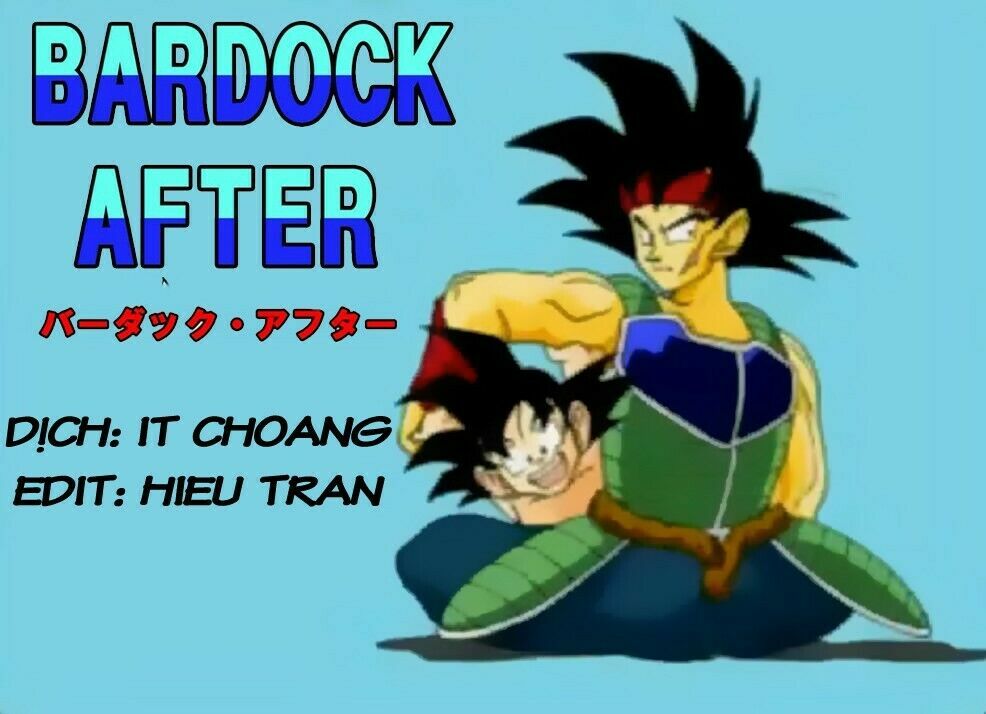 Thế Giới Ngọc Rồng - Ngoại Truyện Bardock: Chapter 5